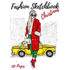 Fashion Sketchbook Christmas: Figure Female Template With Front View - Back View -Side View Large Fi... Paperback, Sketch N. Miles, English, 9781716290275
