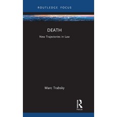 (영문도서) Death: New Trajectories in Law Hardcover, Routledge, English, 9781032119229