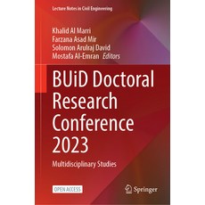 (영문도서) Buid Doctoral Research Conference 2023: Multidisciplinary Studies Hardcover, Springer, English, 9783031561207