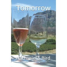 (영문도서) Tomorrow Paperback, Independently Published, English, 9781709348976