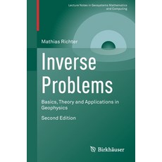 Inverse Problems: Basics Theory and Applications in Geophysics Paperback, Birkhauser, English, 9783030593162
