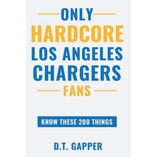 (英文圖書)Only HARDCORE Los Angeles Chargers Fans Know These 200 Things: Deep-Cut Trivia ... 平裝版, Independently Published, English, Paperback