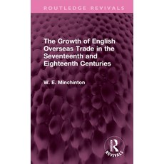 (英文圖書)The Growth of English Overseas Trade in the Seventeenth and Eighteenth Centuries 精裝版, Routledge, 英文