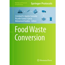 (영문도서) Food Waste Conversion Hardcover, Humana, English, 9781071633021