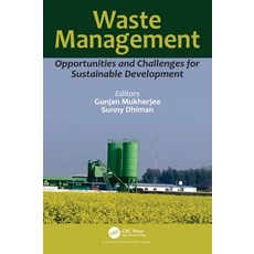 (영문도서) Waste Management: Opportunities and Challenges for Sustainable Development Hardcover, CRC Press, English, 9780367352950