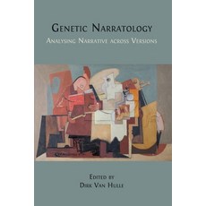 (영문도서) Genetic Narratology: Analysing Narrative across Versions Paperback, Open Book Publishers, English, 9781805113997