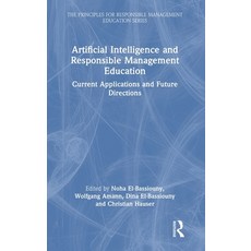 (英文圖書)Artificial Intelligence and Responsible Management Education: Current Applicatio... 精裝版, Routledge, 英文