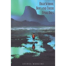 (英文圖書)High School Boys and Their Final Days 平裝版, Page Publishing, Inc., 英文