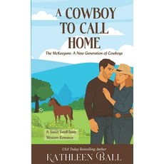 (英文圖書)A Cowboy to Call Home: A Sweet Western Family Romance Series 平裝版, Independently Published, 英文