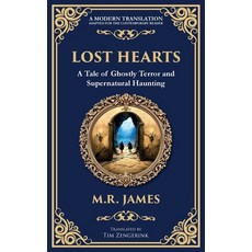 (영문도서)Lost Hearts: A Chilling Tale of Dark Rituals and Ghostly Revenge Paperback, Library of Alexandria, English, 9781806291120