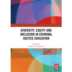 (영문도서)Diversity Equity and Inclusion in Criminal Justice Education Hardcover, Routledge, English, 9781041316428