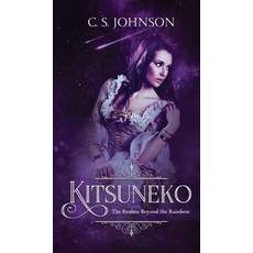 Kitsuneko Hardcover, C. S. Johnson