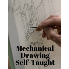 (영문도서) Mechanical Drawing Self-Taught Paperback, Ideal Booking, English, 9781805479154
