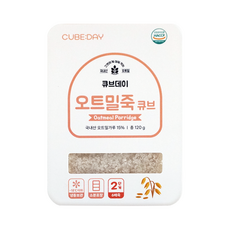 큐브데이 오트밀죽 큐브 중기 2단계 (6배죽), 120g, 1개