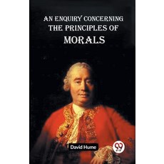 (영문도서) An Enquiry Concerning The Principles Of Morals Paperback, Double 9 Books, English, 9789359956503