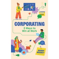 (영문도서)Corporating Hardcover, Mandy Mooney, English, 9798993809328