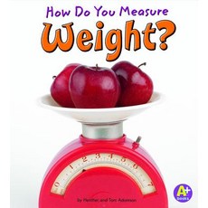 How Do You Measure Weight? Paperback, Capstone Press