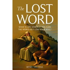 (영문도서)The Lost Word Paperback, Living Book Press, English, 9781761539619