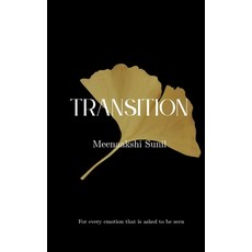 (英文圖書)Transition: For every Emotion that is asked to be seen 平裝版, Meenaakshi Sunil, 英文