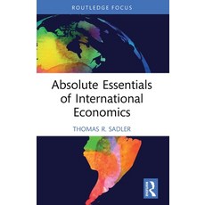 (영문도서)Absolute Essentials of International Economics Paperback, Routledge, English, 9781032563084