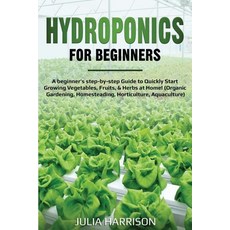 Hydroponics for Beginners Paperback, Sannainvest Ltd, English, 9781914039256