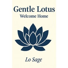 (영문도서)Gentle Lotus Paperback, Lo Sage Books, English, 9798295451317
