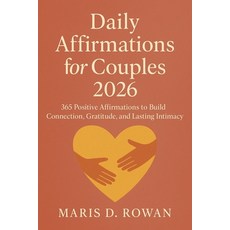 (英文圖書)Daily Affirmations for Couples 2026: 365 Positive Affirmations to Build Connecti... 平裝版, Independently Published, English