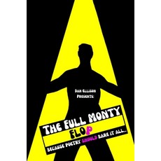 (英文圖書)Dan Ellison Presents: The Full Monty Flop because poetry should bare it all...:... 平裝版, Jovial Jack, LLC, 英文