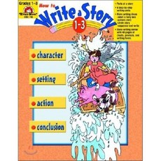 How to Write a Story Grades 1-3, Evan-Moor Educational Publi...