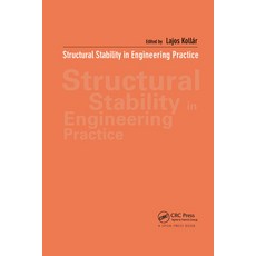 (영문도서) Structural Stability in Engineering Practice Paperback, CRC Press, English, 9780367447557