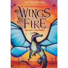The Lost Continent (Wings of Fire Book 11):, Scholastic Press