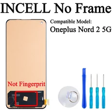 DN2101 OnePlus Nord 2 5G 디스플레이 터치 스크린 디지타이저 패널 어셈블리 Lcd 프레임 용 100% 테스트, 03 INCELL No Frame