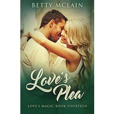 (영문도서)Love's Plea Paperback, Next Chapter, English, 9784867519790