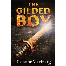 (영문도서) The Gilded Boy Paperback, Individual, English, 9798218258351