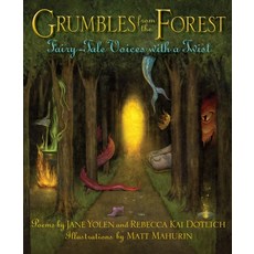 (영문도서) Grumbles from the Forest: Fairy-Tale Voices with a Twist Hardcover, Wordsong, English, 9781590788677