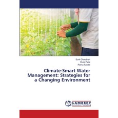 (영문도서)Climate-Smart Water Management: Strategies for a Changing Environment Paperback, LAP Lambert Academic Publis..., English, 9786209112423