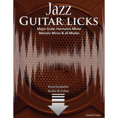 (영문도서)Jazz Guitar Licks: Major Scale Harmonic Minor Melodic Minor and all Modes Paperback, Intuition Publications, English, 9781912135776