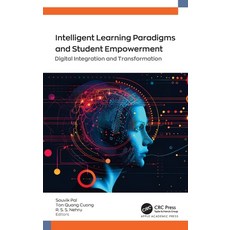 (영문도서) Intelligent Learning Paradigm and Student Empowerment: Digital Integration and... Hardcover, Apple Academic Press, English, 9781774915967