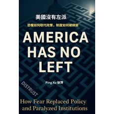 (영문도서)America Has No Left Paperback, Bilingual Pianist, English, 9798349558788