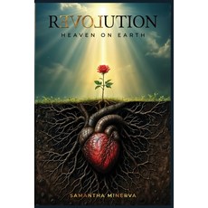 (영문도서) Revolution: Heaven On Earth Paperback, Torus Ministry, English, 9798990317284