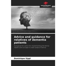 (英文圖書)Advice and guidance for relatives of dementia patients 平裝版, Our Knowledge Publishing, 英文