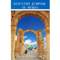 (영문도서)Country Jumper in Syria Paperback, Independently Published, English, 9798265246813