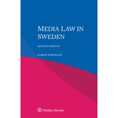(영문도서)Media Law in Sweden Paperback, Kluwer Law International, English, 9789403568102 Kluwer Law International, English, 9789403568102