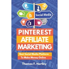 (英文圖書)Pinterest Affiliate Marketing - Best Social Media Platform to Make Passive Incom... 平裝版, Independently Published, 英文