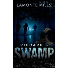 (영문도서)Richard's Swamp Paperback, Independently Published, English, 9798277636541