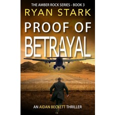 (英文圖書)Proof of Betrayal: Amber Rock 平裝版, Fuldean Press, 英文