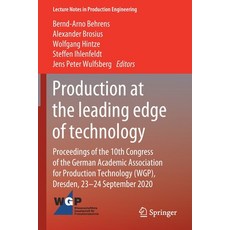 (영문도서) Production at the leading edge of technology: Proceedings of the 10th Congress of the German ... Paperback, Springer, English, 9783662621400
