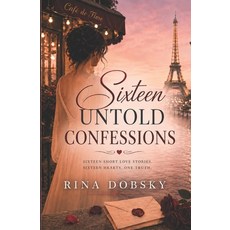 (영문도서)Sixteen Untold Confessions Paperback, Independently Published, English, 9798180426178