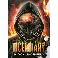 (영문도서)Incendiary Paperback, Re-Memory Publishing, English, 9798991962964