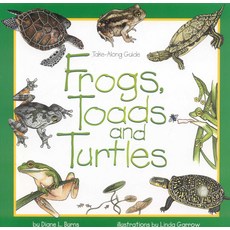 [원서] Frogs Toads & Turtles: Take Along Guide (Take Along Guides)